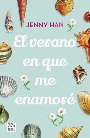 VERANO EN QUE ME ENAMORÉ, EL (TRILOGÍA VERANO 1) | 9788408208532 | HAN, JENNY | Llibreria Aqualata | Comprar libros en catalán y castellano online | Comprar libros Igualada