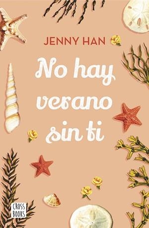 NO HAY VERANO SIN TI (TRILOGÍA VERANO 2) | 9788408208549 | HAN, JENNY | Llibreria Aqualata | Comprar libros en catalán y castellano online | Comprar libros Igualada