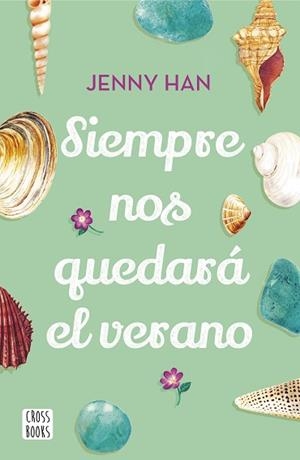 SIEMPRE NOS QUEDARÁ EL VERANO (TRILOGÍA VERANO 3) | 9788408208556 | HAN, JENNY | Llibreria Aqualata | Comprar libros en catalán y castellano online | Comprar libros Igualada