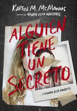 ALGUIEN TIENE UN SECRETO | 9788420434469 | MCMANUS, KAREN M. | Llibreria Aqualata | Comprar libros en catalán y castellano online | Comprar libros Igualada