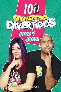 101 MOMENTOS DIVERTIDOS | 9788448025724 | BEGO & JORDI | Llibreria Aqualata | Comprar libros en catalán y castellano online | Comprar libros Igualada
