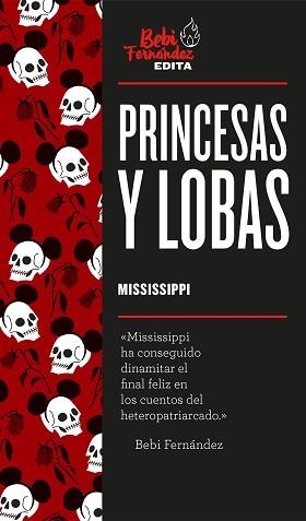 PRINCESAS Y LOBAS | 9788417773373 | MISSISSIPPI, MARTA | Llibreria Aqualata | Comprar llibres en català i castellà online | Comprar llibres Igualada