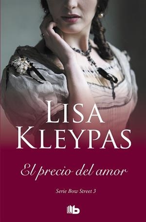 PRECIO DEL AMOR, EL (SERIE DE BOW STREET 3) | 9788413140018 | KLEYPAS, LISA | Llibreria Aqualata | Comprar llibres en català i castellà online | Comprar llibres Igualada
