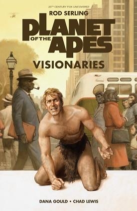 PLANETA DE LOS SIMIOS, EL. VISIONARIOS | 9788491679134 | SERLING, ROD / GOULD, DANA /  LEWIS, CHAD | Llibreria Aqualata | Comprar libros en catalán y castellano online | Comprar libros Igualada