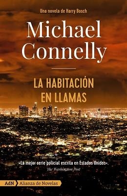 HABITACIÓN EN LLAMAS, LA | 9788491815334 | CONNELLY, MICHAEL | Llibreria Aqualata | Comprar libros en catalán y castellano online | Comprar libros Igualada
