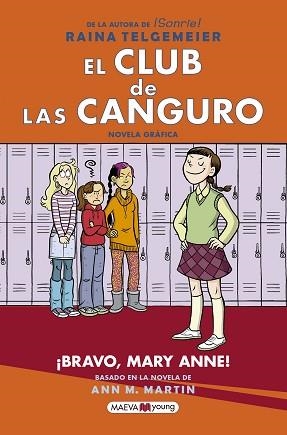 CLUB DE LAS CANGURO 3, EL. ¡BRAVO, MARY ANNE! | 9788417708245 | TELGEMEIER, RAINA | Llibreria Aqualata | Comprar libros en catalán y castellano online | Comprar libros Igualada