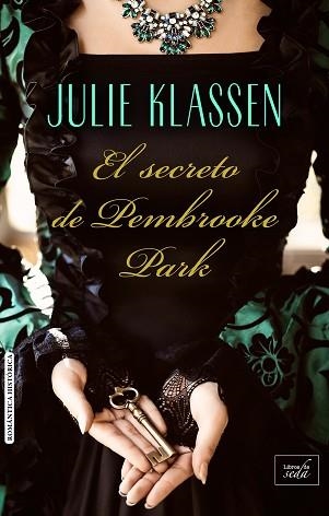 SECRETO DE PEMBROOKE PARK, EL | 9788416550777 | KLASSEN, JULIE | Llibreria Aqualata | Comprar libros en catalán y castellano online | Comprar libros Igualada