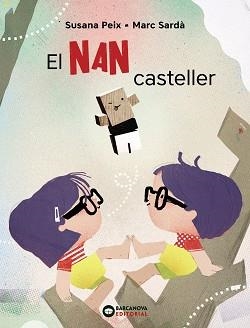 NAN CASTELLER, EL | 9788448947606 | PEIX, SUSANA / SARDÀ, MARC | Llibreria Aqualata | Comprar libros en catalán y castellano online | Comprar libros Igualada