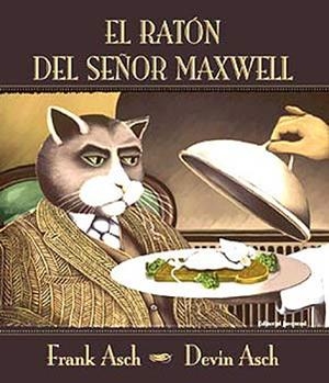 RATÓN DEL SR. MAXWELL, EL | 9788426134325 | ASCH | Llibreria Aqualata | Comprar llibres en català i castellà online | Comprar llibres Igualada