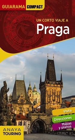 PRAGA (GUIARAMA 2019) | 9788491581406 | CALVO LÓPEZ-GUERRERO, GABRIEL / TZSCHASCHEL, SABINE | Llibreria Aqualata | Comprar libros en catalán y castellano online | Comprar libros Igualada