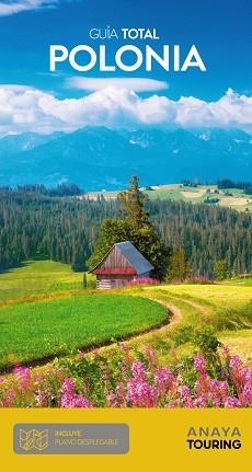 POLONIA (GUÍA TOTAL 2019) | 9788491581956 | ANAYA TOURING | Llibreria Aqualata | Comprar libros en catalán y castellano online | Comprar libros Igualada