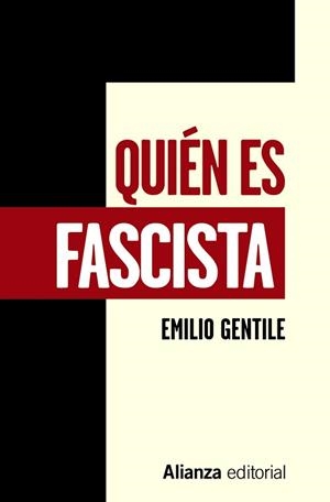 QUIÉN ES FASCISTA | 9788491815907 | GENTILE, EMILIO | Llibreria Aqualata | Comprar libros en catalán y castellano online | Comprar libros Igualada