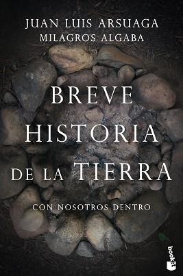BREVE HISTORIA DE LA TIERRA (CON NOSOTROS DENTRO) | 9788423355372 | ARSUAGA, JUAN LUIS / ALGABA SUÁREZ, MILAGROS | Llibreria Aqualata | Comprar libros en catalán y castellano online | Comprar libros Igualada