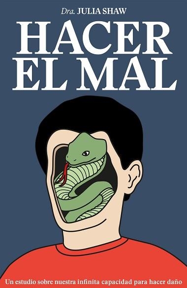 HACER EL MAL | 9788499987453 | SHAW, JULIA | Llibreria Aqualata | Comprar libros en catalán y castellano online | Comprar libros Igualada