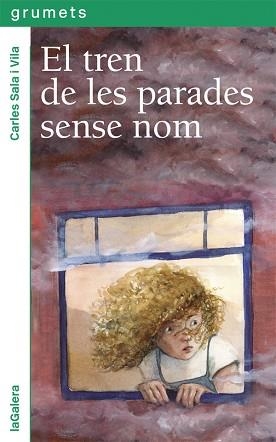 TREN DE LES PARADES SENSE NOM, EL | 9788424664664 | SALA I VILA, CARLES | Llibreria Aqualata | Comprar llibres en català i castellà online | Comprar llibres Igualada