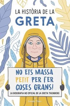 HISTÒRIA DE LA GRETA, LA | 9788491378549 | CAMERINI, VALENTINA | Llibreria Aqualata | Comprar libros en catalán y castellano online | Comprar libros Igualada