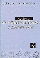 DICCIONARI DE MATEMATIQUES I ESTADISTICA | 9788441227927 | Llibreria Aqualata | Comprar llibres en català i castellà online | Comprar llibres Igualada