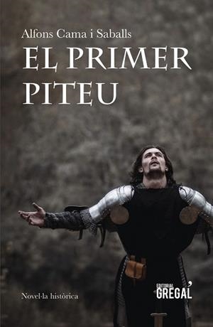PRIMER PITEU, EL | 9788417660369 | CAMA I SABALLS, ALFONS | Llibreria Aqualata | Comprar libros en catalán y castellano online | Comprar libros Igualada