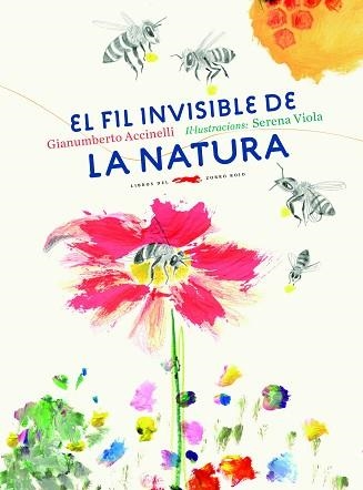 FIL INVISIBLE DE LA NATURA, EL | 9788494674365 | ACCINELLI, GIANUMBERTO | Llibreria Aqualata | Comprar libros en catalán y castellano online | Comprar libros Igualada