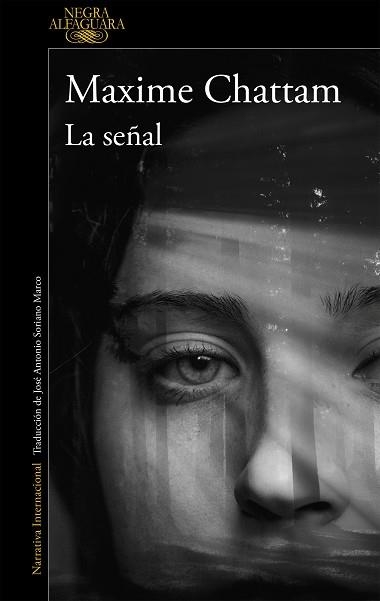 SEÑAL, LA | 9788420437835 | CHATTAM, MAXIME | Llibreria Aqualata | Comprar libros en catalán y castellano online | Comprar libros Igualada