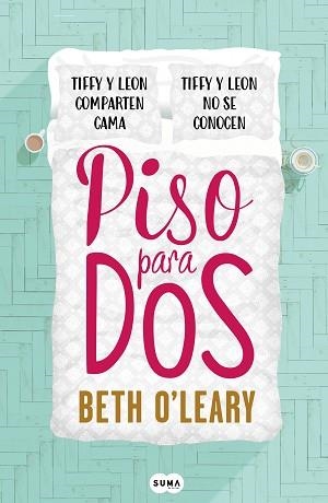 PISO PARA DOS | 9788491293064 | O'LEARY, BETH | Llibreria Aqualata | Comprar libros en catalán y castellano online | Comprar libros Igualada