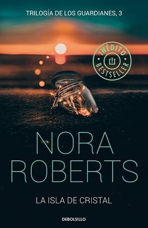 ISLA DE CRISTAL, LA (TRILOGÍA DE LOS GUARDIANES 3) | 9788466346788 | ROBERTS, NORA | Llibreria Aqualata | Comprar llibres en català i castellà online | Comprar llibres Igualada