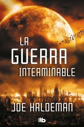 GUERRA INTERMINABLE, LA | 9788490709269 | HALDEMAN, JOE | Llibreria Aqualata | Comprar libros en catalán y castellano online | Comprar libros Igualada