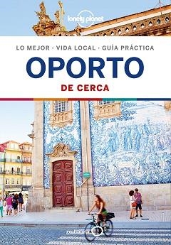 OPORTO DE CERCA (LONELY PLANET 2019) | 9788408201113 | CHRISTIANI, KERRY | Llibreria Aqualata | Comprar libros en catalán y castellano online | Comprar libros Igualada