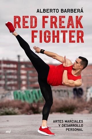 RED FREAK FIGHTER | 9788427046061 | BARBERÁ, ALBERTO | Llibreria Aqualata | Comprar libros en catalán y castellano online | Comprar libros Igualada