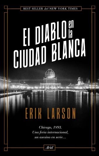DIABLO EN LA CIUDAD BLANCA, EL | 9788434431027 | LARSON, ERIK | Llibreria Aqualata | Comprar libros en catalán y castellano online | Comprar libros Igualada
