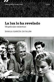 LUZ LO HA REVELADO 50 PELICULAS SINIESTRAS | 9788491805106 | GARCIA CATALAN,SHAILA | Llibreria Aqualata | Comprar libros en catalán y castellano online | Comprar libros Igualada