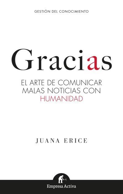 GRACIAS | 9788416997121 | ERICE, JUANA | Llibreria Aqualata | Comprar libros en catalán y castellano online | Comprar libros Igualada