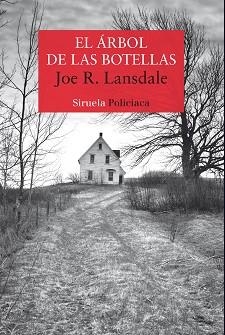 ÁRBOL DE LAS BOTELLAS, EL | 9788417860165 | LANSDALE, JOE R. | Llibreria Aqualata | Comprar libros en catalán y castellano online | Comprar libros Igualada