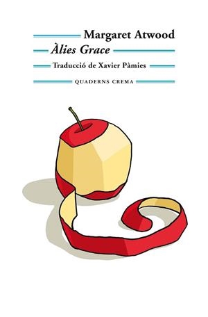 ÀLIES GRACE | 9788477276104 | ATWOOD, MARGARET | Llibreria Aqualata | Comprar llibres en català i castellà online | Comprar llibres Igualada