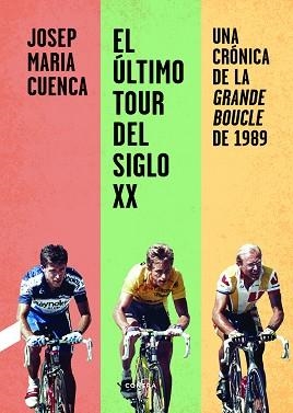 ÚLTIMO TOUR DEL SIGLO XX, EL | 9788412028713 | CUENCA FLORES, JOSEP MARIA | Llibreria Aqualata | Comprar llibres en català i castellà online | Comprar llibres Igualada