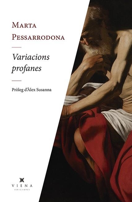 VARIACIONS PROFANES | 9788494990694 | PESSARRODONA I ARTIGAS, MARTA | Llibreria Aqualata | Comprar libros en catalán y castellano online | Comprar libros Igualada