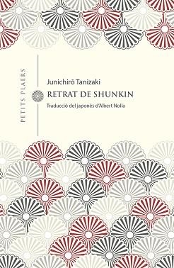 RETRAT DE SHUNKIN (PETITS PLAERS 2) | 9788494990663 | TANIZAKI, JUNICHIRO | Llibreria Aqualata | Comprar libros en catalán y castellano online | Comprar libros Igualada
