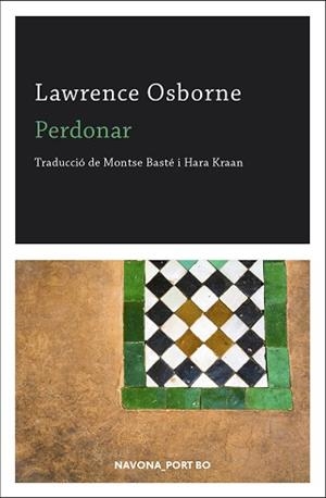 PERDONAR | 9788417181925 | OSBORNE, LAWRENCE | Llibreria Aqualata | Comprar libros en catalán y castellano online | Comprar libros Igualada