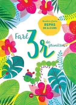 FARÉ 3R DE PRIMÀRIA | 9788417406585 | VETAQUI, RIGHTS | Llibreria Aqualata | Comprar libros en catalán y castellano online | Comprar libros Igualada