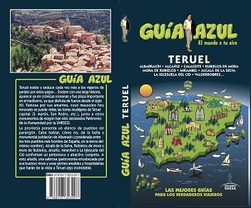 TERUEL (GUÍA AZUL) | 9788417823207 | YUSTE, ENRIQUE / LEDRADO, PALOMA / GARCÍA, JESÚS / AIZPÚN, ISABEL/GONZÁLEZ, IGNACIO | Llibreria Aqualata | Comprar libros en catalán y castellano online | Comprar libros Igualada