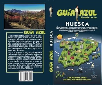 HUESCA (GUÍA AZUL) | 9788417823191 | YUSTE, ENRIQUE / LEDRADO, PALOMA / AIZPÚN, ISABEL / GONZÁLEZ, IGNACIO | Llibreria Aqualata | Comprar libros en catalán y castellano online | Comprar libros Igualada