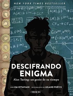 DESCIFRANDO ENIGMA. ALAN TURING: UN GENIO DE SU TIEMPO | 9788441541115 | OTTAVIANI, JIM/  PURVIS, LELAND | Llibreria Aqualata | Comprar libros en catalán y castellano online | Comprar libros Igualada