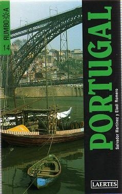 PORTUGAL (RUMBO A 14) | 9788475845180 | MARTINEZ, SALVADOR /ROMERO, ELADI | Llibreria Aqualata | Comprar libros en catalán y castellano online | Comprar libros Igualada