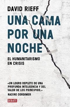 UNA CAMA POR UNA NOCHE | 9788499929729 | RIEFF, DAVID | Llibreria Aqualata | Comprar libros en catalán y castellano online | Comprar libros Igualada