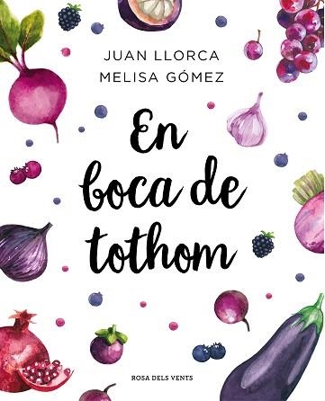 EN BOCA DE TOTHOM | 9788417627461 | LLORCA, JUAN / GÓMEZ, MELISA | Llibreria Aqualata | Comprar libros en catalán y castellano online | Comprar libros Igualada
