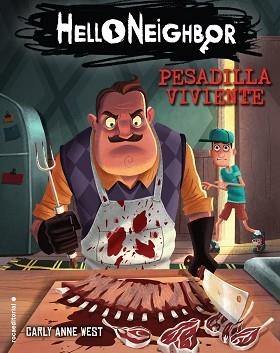 HELLO NEIGHBOR 2. PESADILLA VIVIENTE  | 9788417541576 | WEST, CARLY ANNE | Llibreria Aqualata | Comprar libros en catalán y castellano online | Comprar libros Igualada