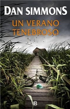 UN VERANO TENEBROSO | 9788466664738 | SIMMONS, DAN | Llibreria Aqualata | Comprar libros en catalán y castellano online | Comprar libros Igualada