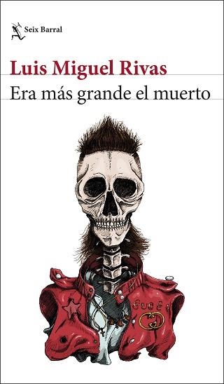 ERA MÁS GRANDE EL MUERTO | 9788432234941 | RIVAS, LUIS MIGUEL | Llibreria Aqualata | Comprar llibres en català i castellà online | Comprar llibres Igualada