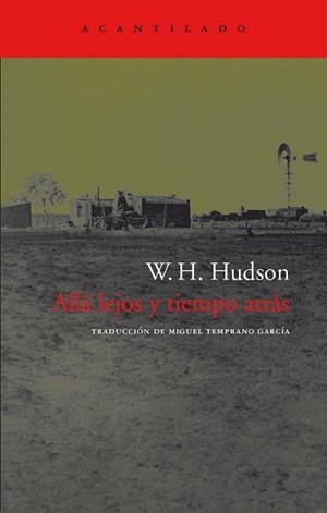 ALLA LEJOS Y TIEMPO ATRAS  (EL ACANTILADO 85) | 9788496136465 | HUDSON, WILLIAM HENRY | Llibreria Aqualata | Comprar llibres en català i castellà online | Comprar llibres Igualada