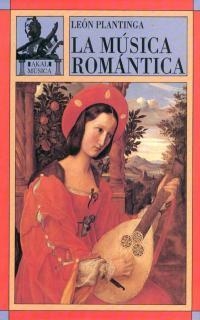 MUSICA ROMANTICA, LA (MUSICA 5) | 9788446000402 | PLANTIGA, LEON | Llibreria Aqualata | Comprar libros en catalán y castellano online | Comprar libros Igualada